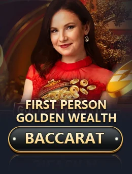 First Person Golden Wealth Baccarat 2119